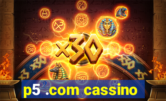 p5 .com cassino